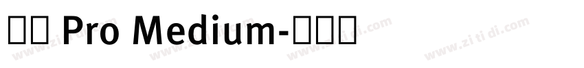 小米 Pro Medium字体转换